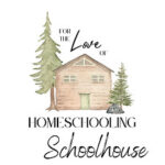 For The Love Of Homeschooling
